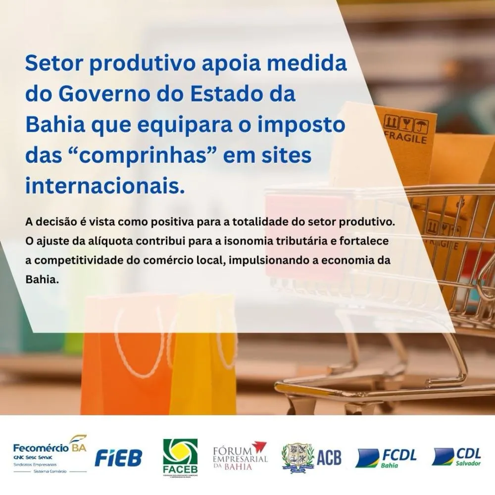 Setor produtivo apoia medida do Estado que equipara o imposto das ‘comprinhas’ em sites internacionais