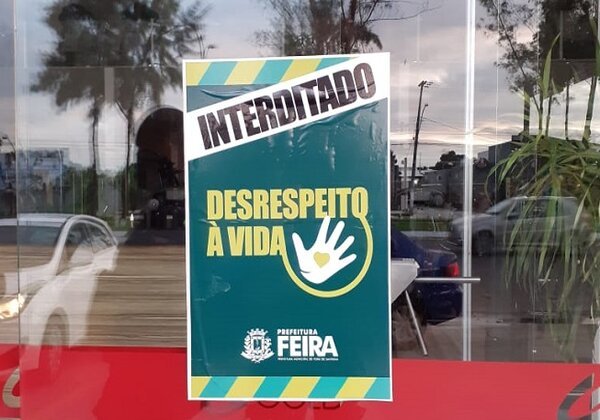 Após fechar 227 estabelecimentos irregulares, prefeito de Feira promete cassar alvarás