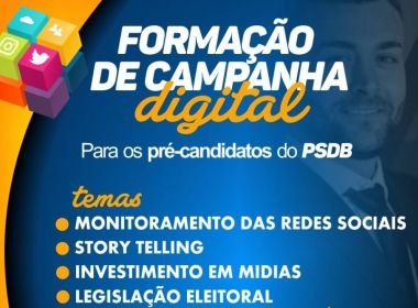 PSDB da Bahia promove formação eleitoral para pré-candidatos