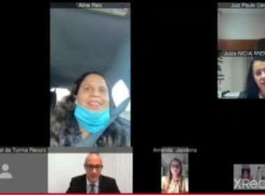 Advogada baiana faz sustentação oral dirigindo e toma bronca de juíza: 'motivo de chacota'